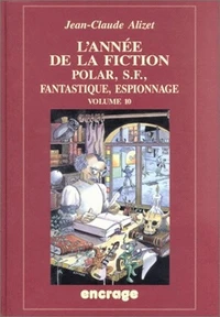 L'Annee De La Fiction 1998. Volume 10