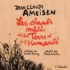 Jean-Claude Ameisen et Nicolas Truong - Les chants mêlés de la Terre et de l'Humanité.