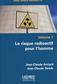 Le risque radioactif pour l'homme