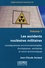 Les accidents nucléaires militaires. Tome 1, Conséquences environnementales, écologiques, sanitaires et socio-économiques