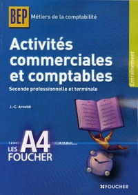 Jean-Claude Arnoldi - Activités commerciales et comptables BEP 2e et Tle.