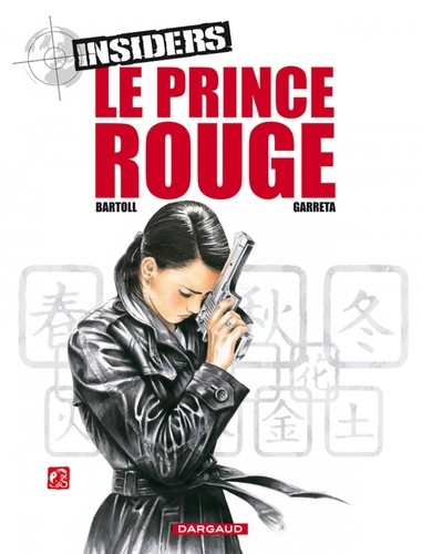Insiders Tome 8 Le prince rouge