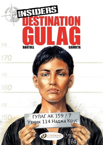 Insiders. Book 5, Destination Gulag