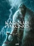 Jean-Claude Bartoll et  Eon - Karolus Magnus, l'empereur des barbares Tome 1 : L'otage vascon.