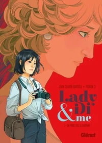 Lady Di &amp; Me - Tome 01