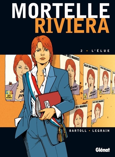 Mortelle Riviera Tome 02 : L'élue