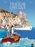 Jean-Claude Bartoll et Viviane Nicaise - Une tragédie grecque Tome 1 : Deux soeurs.