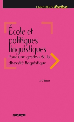 Ecole et politiques linguistiques 2016 - Ebook