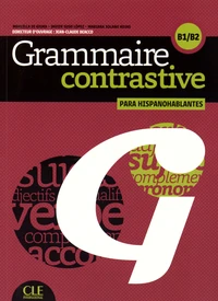 Grammaire contrastive para hispanohablantes B1/B2