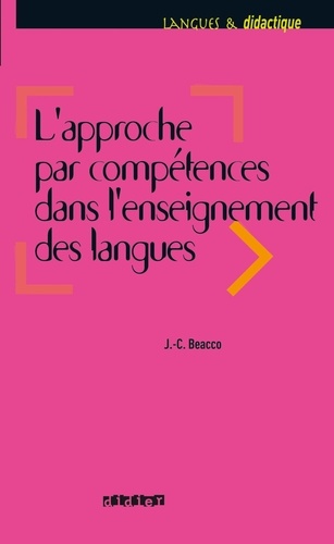 L'approche par compétences dans l'enseignement des langues - Ebook. Enseigner à partir du Cadre commun de référence pour les langues