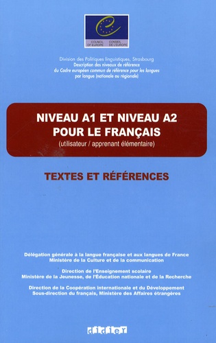 Jean-Claude Beacco - Niveau A1 et niveau A2 pour le français (utilisateur/apprenant élémentaire) - Textes et références.