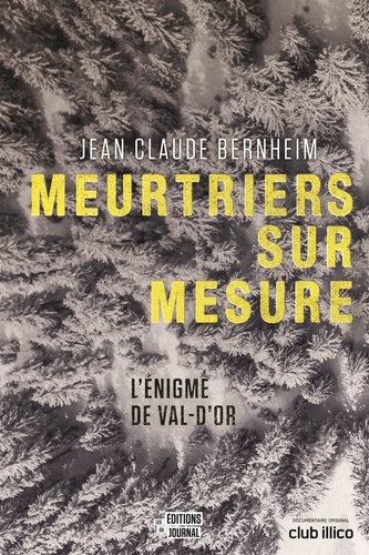 Jean Claude Bernheim - Meurtriers sur mesure.