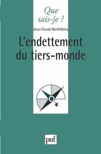 Jean-Claude Berthélemy - L'endettement du Tiers monde.
