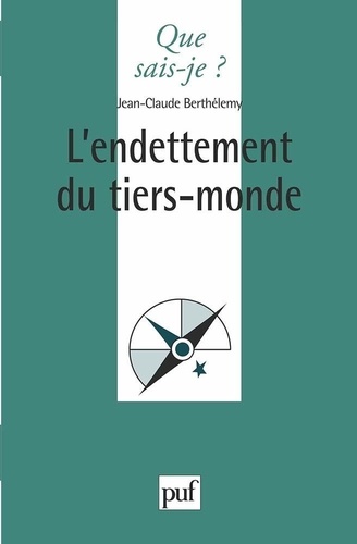 L'endettement du Tiers monde de Jean-Claude Berthélemy - Poche - Livre -  Decitre