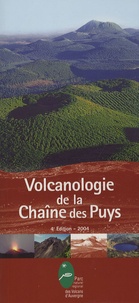 Jean-Claude Besson et Pierre Boivin - Volcanologie de la Chaîne des Puys - Avec une carte 1/25 000.
