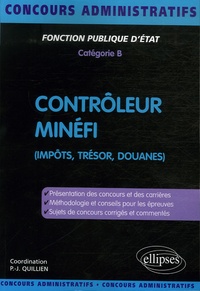 Jean-Claude Bibas et Philippe-Jean Quillien - Contrôleur Minéfi - Fonction publique d'Etat, Catégorie B (Impôts, Trésor, Douanes).