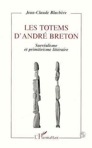 Les totems d'André Breton
