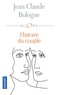 Jean-Claude Bologne - Histoire du couple.