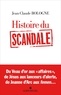 Jean Claude Bologne - Histoire du scandale.