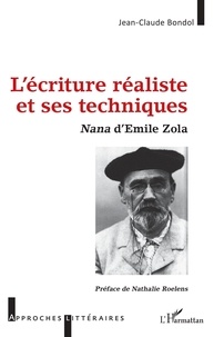 Livres à télécharger en mp3 L'écriture réaliste et ses techniques  - Nana d'Emile Zola
