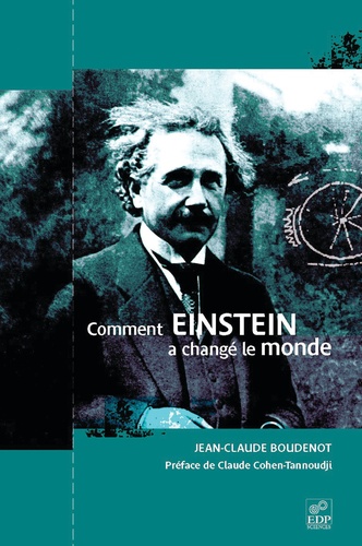 Comment Einstein a changé le monde - Occasion