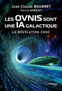 Les OVNIS sont une IA galactique