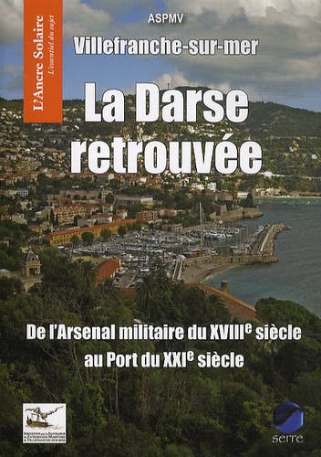 Jean-Claude Braconnot - Villefranche-sur-mer - La Darse retrouvée.