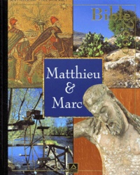 Jean-Claude Brau et  Collectif - Bible 2000 Tome 15 - Matthieu et Marc.