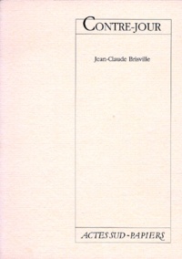 Jean-Claude Brisville - Contre-jour - [Paris, Studio des Champs-Elysées, 22 janvier 1993.