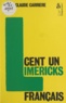Jean-Claude Carrière - Cent un limericks français.