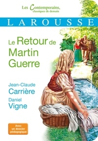 Jean-Claude Carrière et Daniel Vigne - Le Retour de Martin Guerre.