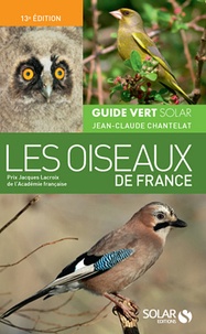 Jean-Claude Chantelat - Les oiseaux de France.