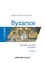 Byzance - 6e éd.. L'Empire romain d'Orient