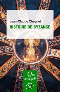 Jean-Claude Cheynet - Histoire de Byzance.