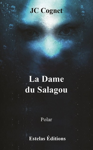 Jean-Claude Cognet - La Dame du Salagou.