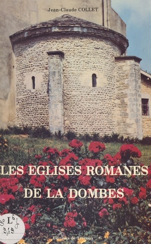 Les églises romanes de la Dombes