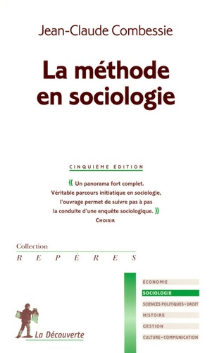 Jean-Claude Combessie - La méthode en sociologie.