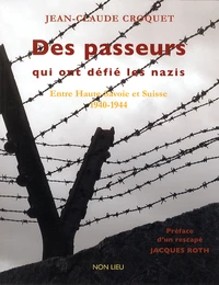Des passeurs qui ont défié les nazis