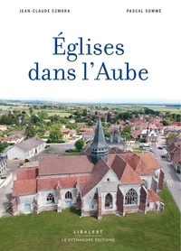 Jean-Claude Czmara - Églises dans l'Aube.