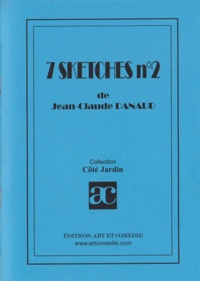 Jean-Claude Danaud - 7 sketches . - tome 2.