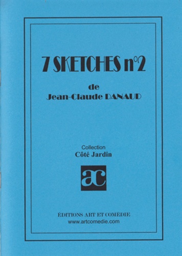 Jean-Claude Danaud - 7 sketches . - tome 2.