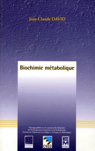 Jean-Claude David - Biochimie métabolique.