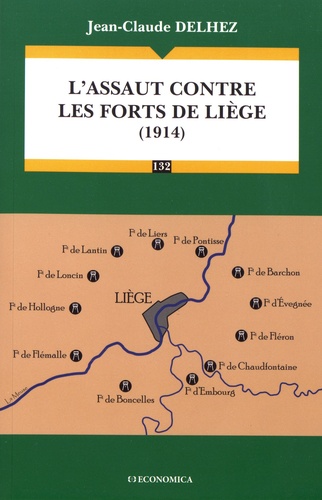 L'assaut contre les forts de Liège (1914)