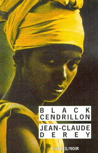 Jean-Claude Derey - Black Cendrillon.