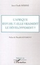 Jean-Claude Djéréké - L'Afrique refuse-t-elle vraiment le développement ?.
