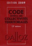 Jean-Claude Douence - Code général des collectivités territoriales 2009.