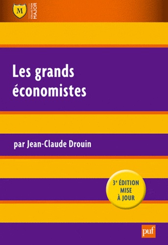 Les grands économistes 3e édition