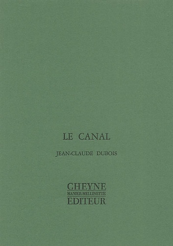 Jean-Claude Dubois - Le Canal.