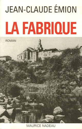 Jean-Claude Emion - La Fabrique.