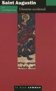 Saint Augustin, L'Homme Occidental